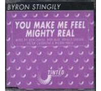 You Make Me Feel Mighty Real