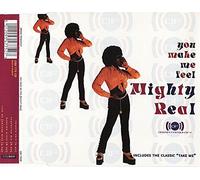 You Make Me Feel (Mighty Real)