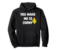 You Make Me So Corny - Funny Romantic Corn Tees Decor Mugs Felpa con Cappuccio
