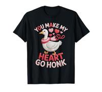 You Make My Heart Go Honk Design - Dolce Oca Love Maglietta