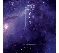 You Matter: Little Star