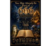 You May Already Be Part of 666: The Beast, Babylon, and the Hidden Numerical Structure of Revelation