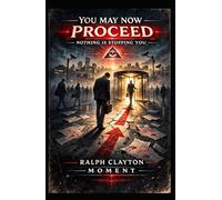 You May Now Proceed: Nothing Is Stopping You: A Novel of Temporary Arrangements