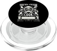 You May Thank The Cook Lo chef di cucina apprezza ||- PopSockets PopGrip per MagSafe
