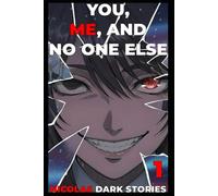 You, Me and No One Else