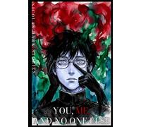 You, Me and No One Else: Volume III