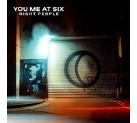 You Me At Six - NIGHT PEOPLE