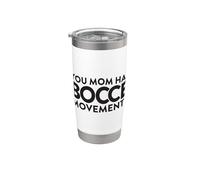 You Mom Has Bocce Movements Ball With Jack Bocci Game Bocce Bicchiere termico in acciaio inox doppia parete