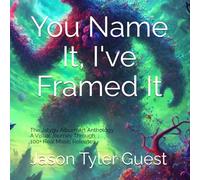 You Name It, I've Framed it: The Jatygu Album Art Anthology: A Visual Journey Through 100+ Real Music Releases