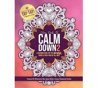 You Need To Calm Down - Vol. 2: A Coloring Book for the Swiftest Fierce & Fiery Fans | 45 Powerful, Fiery & Inspiring Taylor Quotes & Patterns | For Adults, Teens and Kids 8-12