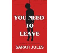 YOU NEED TO LEAVE: The sequel to 'You Invited It In': 2