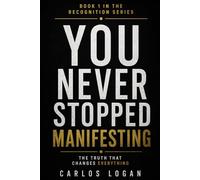 You Never Stopped Manifesting: A Conversation You Were Already Having