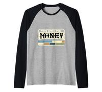 You Owe Me Money Broke Financial Sarcasm Struggles |--- Maglia con Maniche Raglan