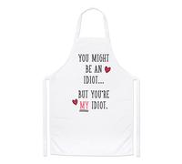You Potresti Essere Un Idiot Chef Grembiule - Fidanzata Valentines Day