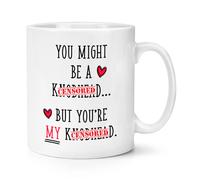 You Potresti Essere Un Kn Testa 284ml Tazza Ragazza Valentines Divertente Regalo