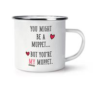You Potresti Essere Un Muppet Smalto Tazza Valentines Day Divertente Ragazza