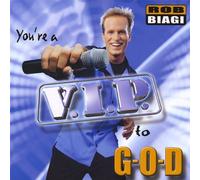 You Re a V. I. P. to G-O-d