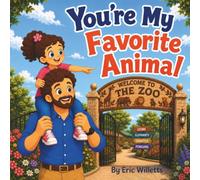 You’re My Favorite Animal