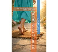 You’re Not a Doormat: Stop Tolerating What God Never Asked You to Endure