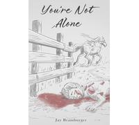 You’re Not Alone