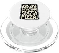 You’re Not Pizza Funny Quote Pizza Lover PopSockets PopGrip per MagSafe