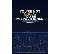 You’re Not Stuck, You’re Mispositioned: Why Smart Professionals Stay Underpaid and How to Reclaim Their Value in the Age of AI