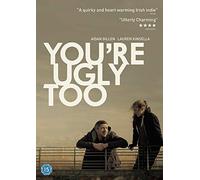 You?Re Ugly Too [Edizione: Regno Unito]