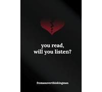 you read, will you listen?