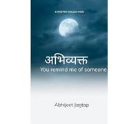 अभिव्यक्त You remind me of someone