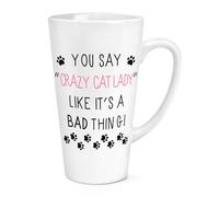 You Say Pazzo Cat Lady Come It's A Bad Cosa 483ml Grande Latte Tazza