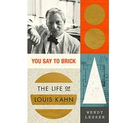 Wendy Lesser You Say to Brick (Tascabile)