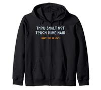 You Shall Not Touch My Hair Sassy Humor Divertente Sarcastico Felpa con Cappuccio