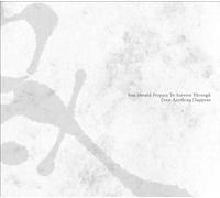 You Should Prepare To Survive Through Even Anything Happens