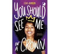 You should see me in a crown. Ediz. italiana - Johnson Leah