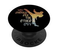 You Should See The Other Guy MMA Martial Arts Fun Statement PopSockets PopGrip Adesivo