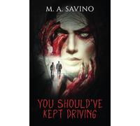 You Should've Kept Driving