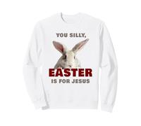 You Silly, Easter is for Jesus - Cute Christian Faith Bunny Felpa