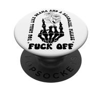 You Smell Like Drama a Headache Go Away F Off Middle Finger PopSockets PopGrip Adesivo