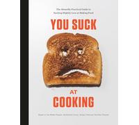 You Suck at Cooking You Suck at Cooking (Copertina rigida)