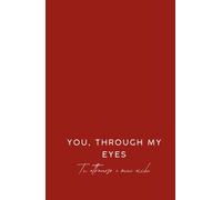 You, Through My Eyes / Te, Attraverso i Miei Occhi
