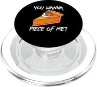 You Wanna Piece of Me Funny Pumpkin Pie Ringraziamento PopSockets PopGrip per MagSafe
