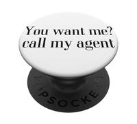 You want me? Call my agent PopSockets PopGrip Adesivo
