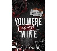 You Were Always Mine: A Forbidden Stepbrother Dark Romance: 1