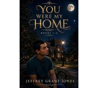 You Were My Home: Books 1-4