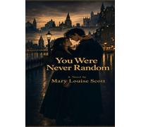 You Were Never Random