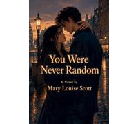 You Were Never Random