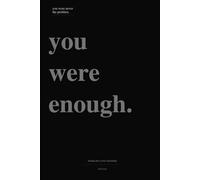 You Were Never the Problem: A 30-Day Journey to Healing After a Toxic Relationship