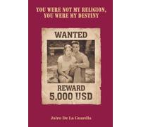 You were not my religion, you were my destiny