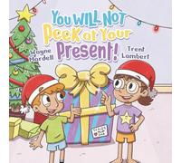 You WILL NOT Peek at Your Present!: 3