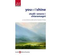 You will shine. Studi in onore di Chiara Magni